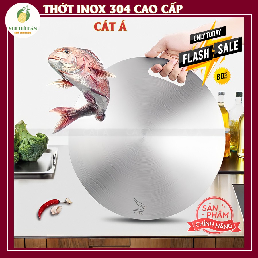 Thớt inox 304 cao cấp thương hiệu CÁT Á - dã đông nhanh, kháng khuẩn,chống nấm mốc độc hại, dễ dàng vệ sinh