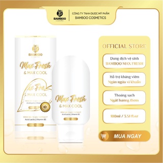 💥Mẫu mới💥DUNG DỊCH VỆ SINH MAX FRESH BAMBOO