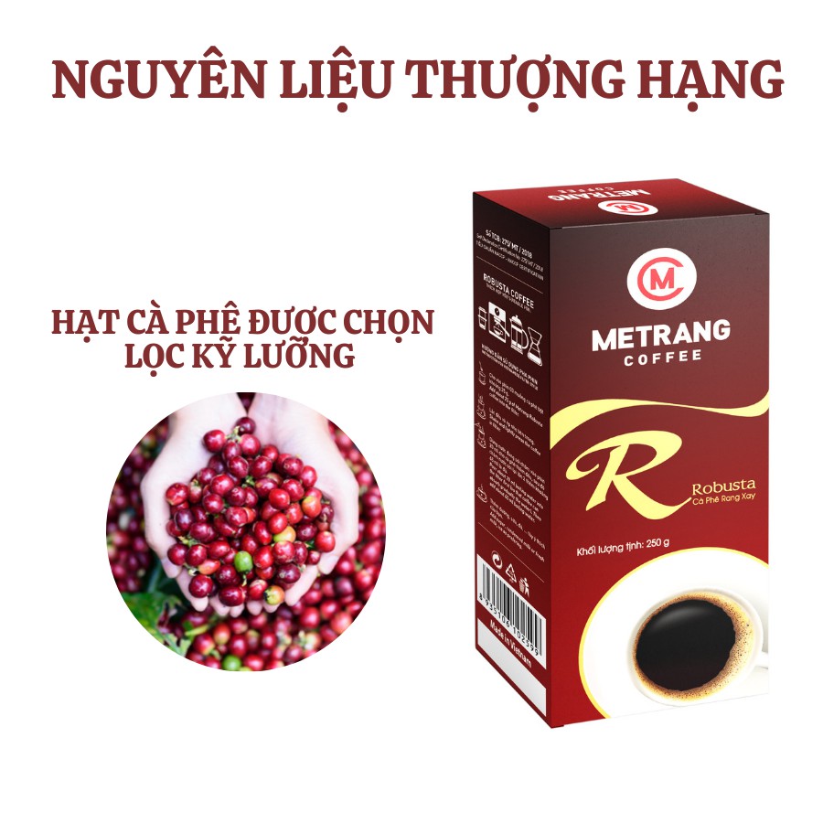 Cà phê Mê Trang Robusta (R) - Hộp 250g rang xay hút chân không