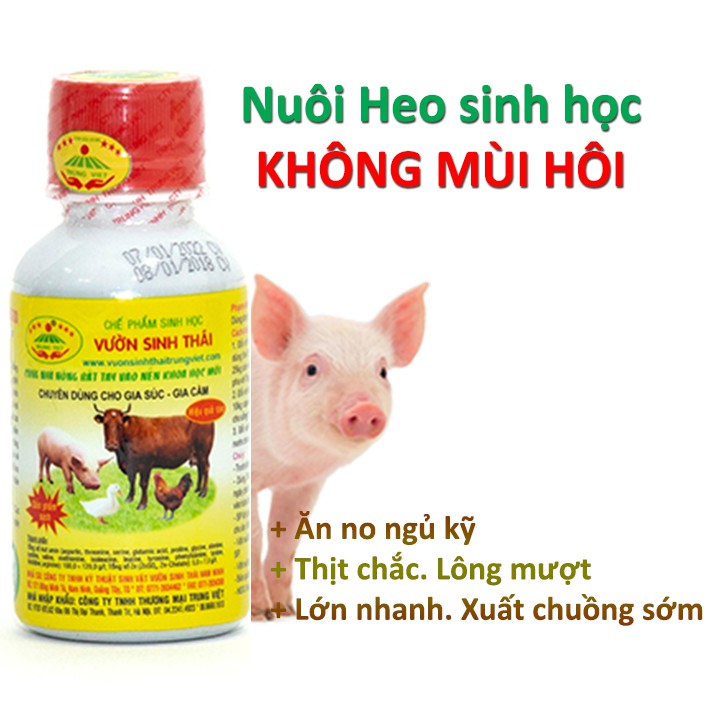 Chế phẩm sinh học chăn nuôi Heo, vỗ béo, không mùi hôi VƯỜN SINH THÁI