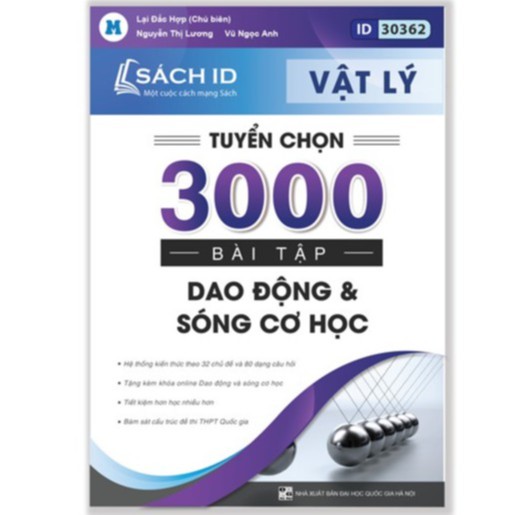 Sách ID Tuyển chọn 3000 bài tập dao động cơ học và sóng cơ học