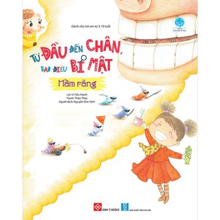 Từ Đầu Đến Chân, Bao Điều Bí Mật - Hằm Răng