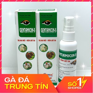 GENTAMICIN 5 - Xịt đau mắt, viêm loét da - chai 50ml