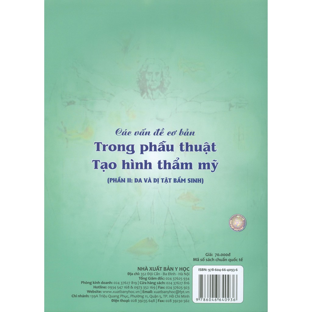 Sách - Các Vấn Đề Cơ Bản Trong Phẫu Thuật Tạo Hình Thẩm Mỹ (Phần II: Da Và Dị Tật Bẩm Sinh)