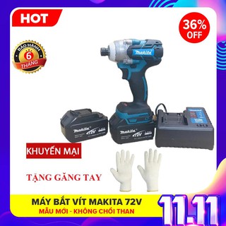 Máy Bắt Vít Chuyên Dụng MAKITA 72V– Máy Bắn vít, máy vặn vít 72V – Không chổi than - Pin Chuẩn 10 CELL,Bảo hành 10 tháng
