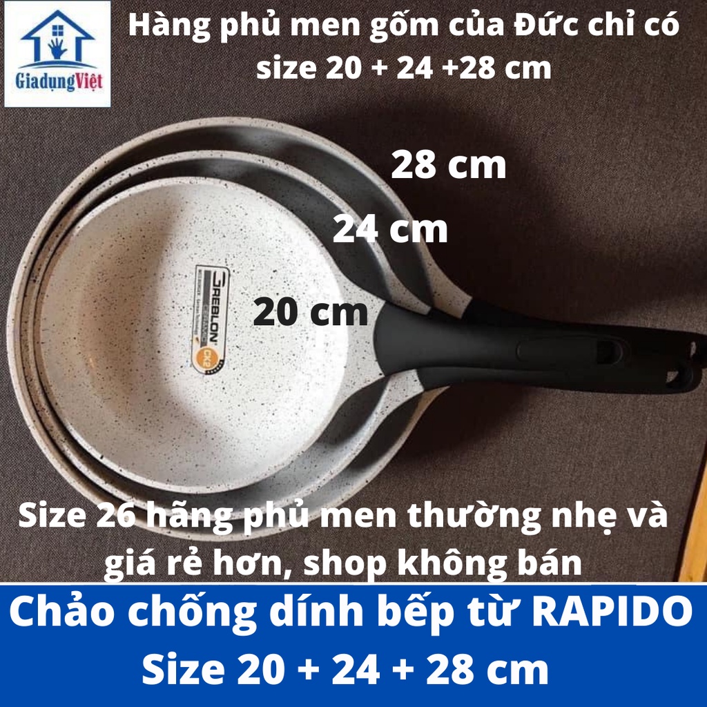 Chảo chống dính bếp từ RAPIDO men gốm nhập khẩu Đức size 20/24/28 Tay cầm bọc nhựa silicon Cách nhiệt cao cấp