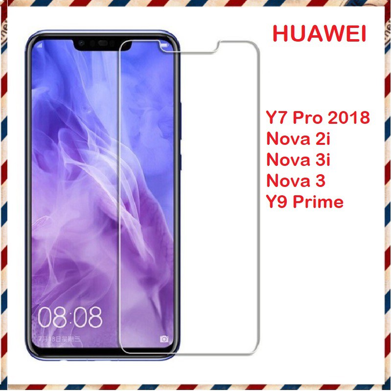 Kính cường lực 2,5d mài cạnh trong suốt không full màn Huawei Nova 2i/ Nova 3i/ Nova 3/ Y9 Prime/ Y7 Pro 2018