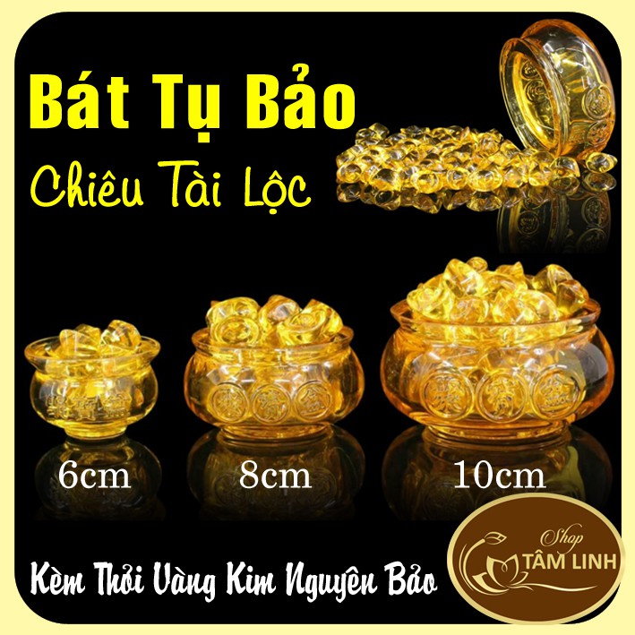 Hủ Vàng Bát Tụ Bảo Bằng Lưu Ly  Chiêu Lộc Tụ Tài + Nhiều Kim Nguyên Bảo mang lại tài lộc cho gia chủ