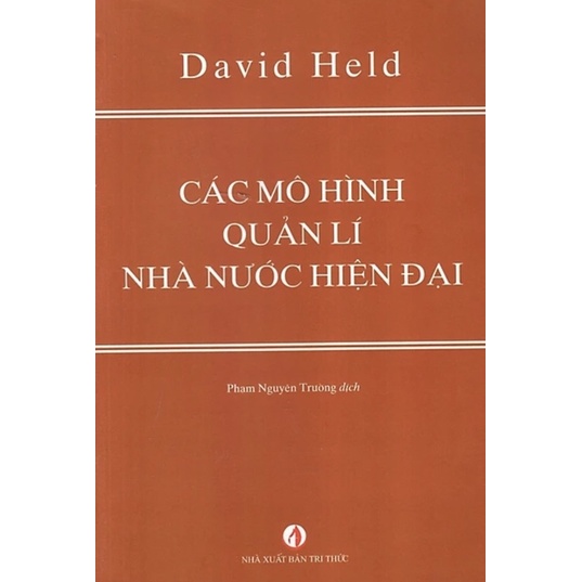 Sách - Các Mô Hình Quản Lí Nhà Nước Hiện Đại