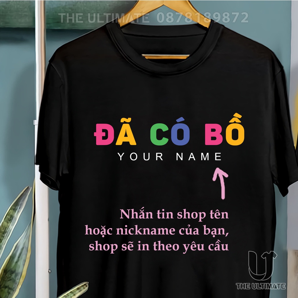 Áo phông Đã Có Bồ - áo cặp đôi, in tên phía dưới cực cá tính, thun cotton tay lỡ, form rộng 100% cotton co giãn