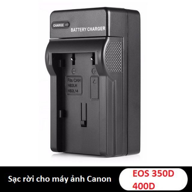 Sạc for Canon 350D , Canon 400D ( sạc cho pin canon NB-2LH ) , sạc cho pin NB 2L