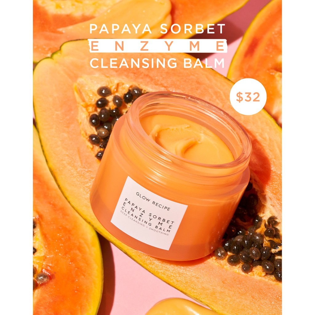 GLOW RECIPE  Sáp tẩy trang đu đủ Papaya Sorbet Smoothing Enzyme Cleansing Balm &amp; Makeup Remover