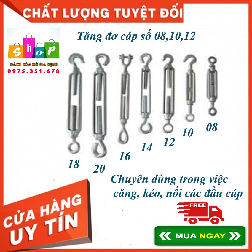 Tăng đơ cáp số 5,6,8, 10, 12 -Chuyên dùng để nối kéo dây cáp, dây nối cáp các loại-GIADUNG24H