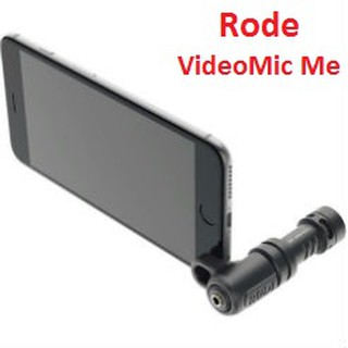 Micro thu âm cho Smartphone Rode VideoMic Me