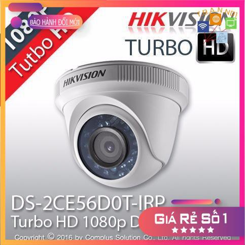 [56DOT-IRP]CAMERA HIKVISION (HD-TVI 2M BÁN CẦU VỎ NHỰA)