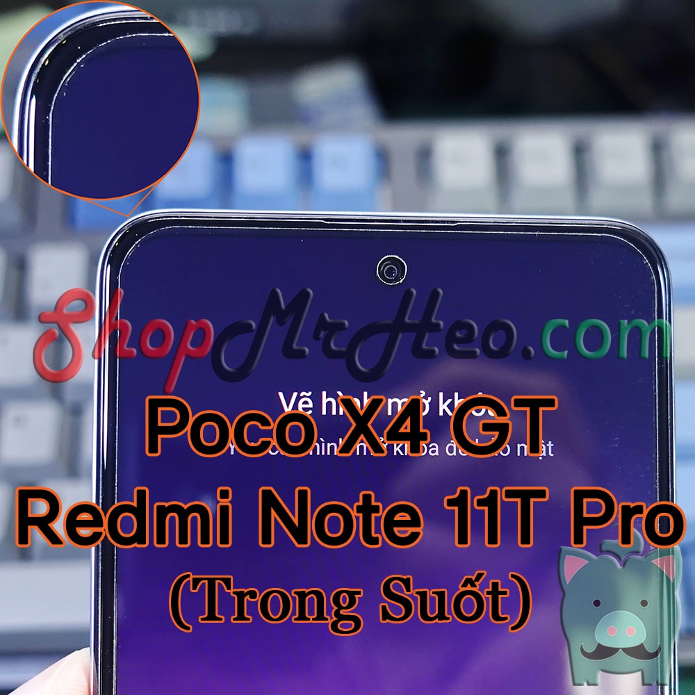 Dán Cường Lực Nano Dẻo Poco X4 GT - Xiaomi Redmi Note 11T Pro