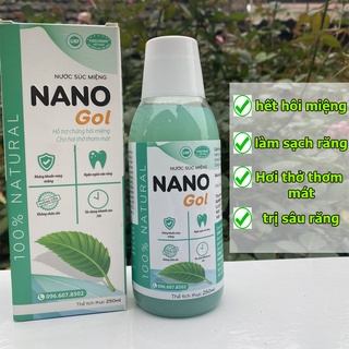 Nước súc miệng Nano Gol hỗ trợ trắng răng, hôi miệng, sâu răng, viêm lợi 250ml