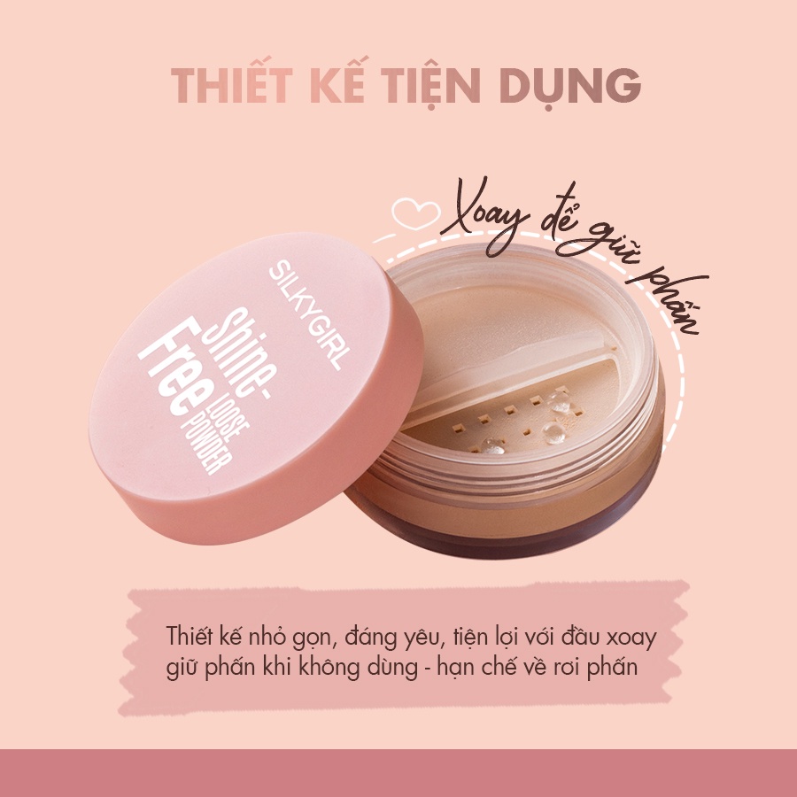 Phấn Phủ Dạng Bột Silkygirl Shine Free Loose Powder 10g