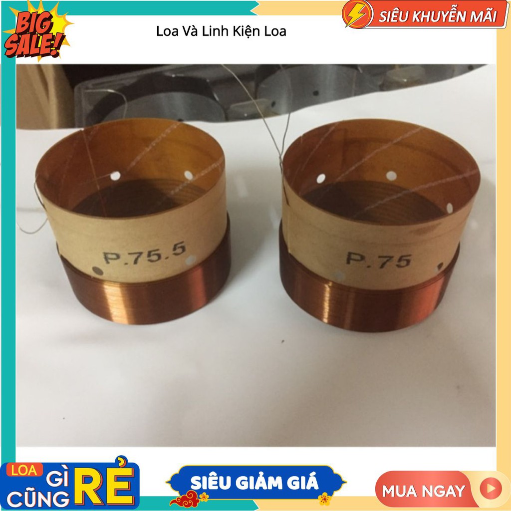 Coil Loa Kích Cỡ 75-75,5 ( 4 Lớp )