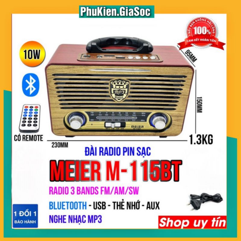 Loa Bluetooth Kiêm Đài Radio MEIER M-115BT 3 Bands AM-FM-SW - Âm Thanh Hay Có Bluetooth-USB-Thẻ Nhớ-AU X