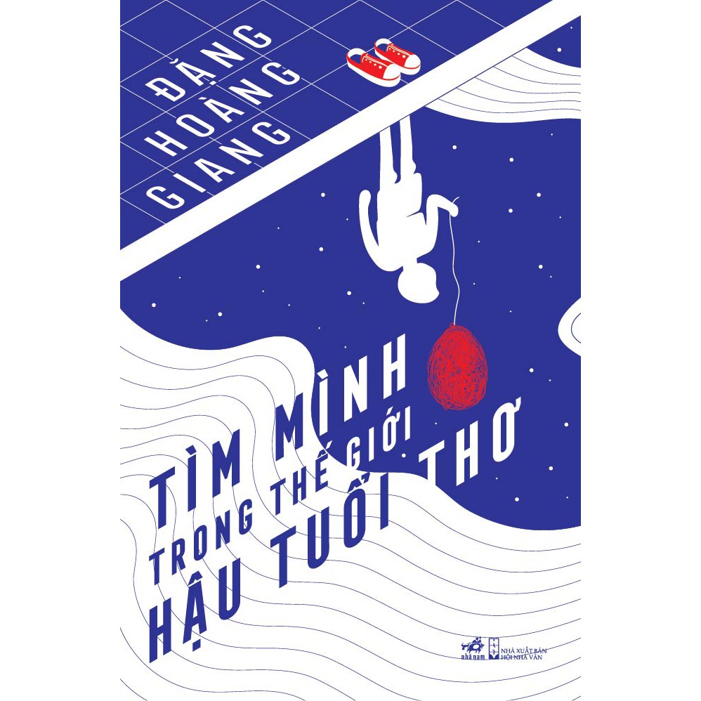 Sách - Tìm Mình Trong Thế Giới Hậu Tuổi Thơ - NNB
