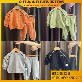Bộ Nỉ Thu Đông Dài Tay Cho Bé Trai Và Bé Gái Chất Liệu Da Cá Cho Bé 8 Đến 28kg Chaarlie Kids