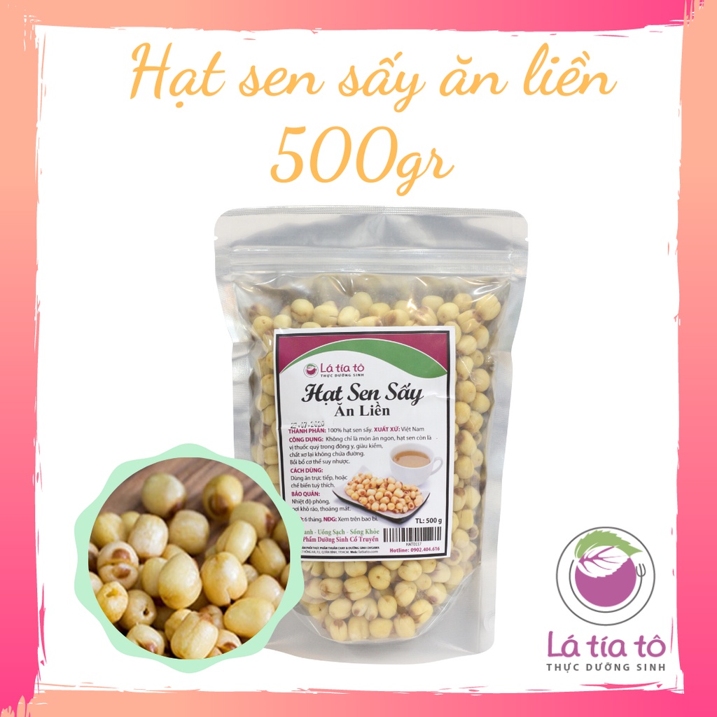 HẠT SEN SẤY GIÒN 500GR ĂN VẶT - LÁ TÍA TÔ