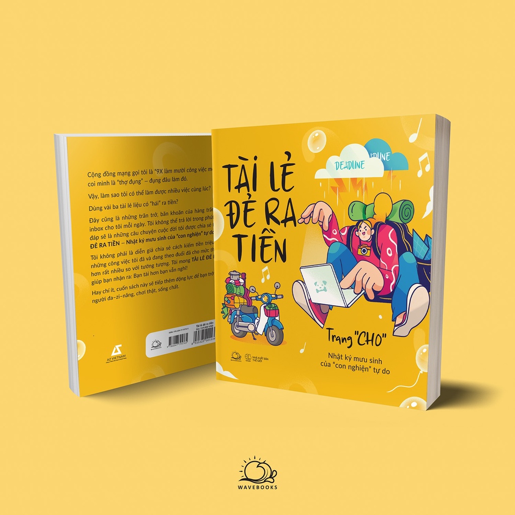 Sách Tài Lẻ Đẻ Ra Tiền - Nhật Ký Mưu Sinh Của “Con Nghiện” Tự Do
