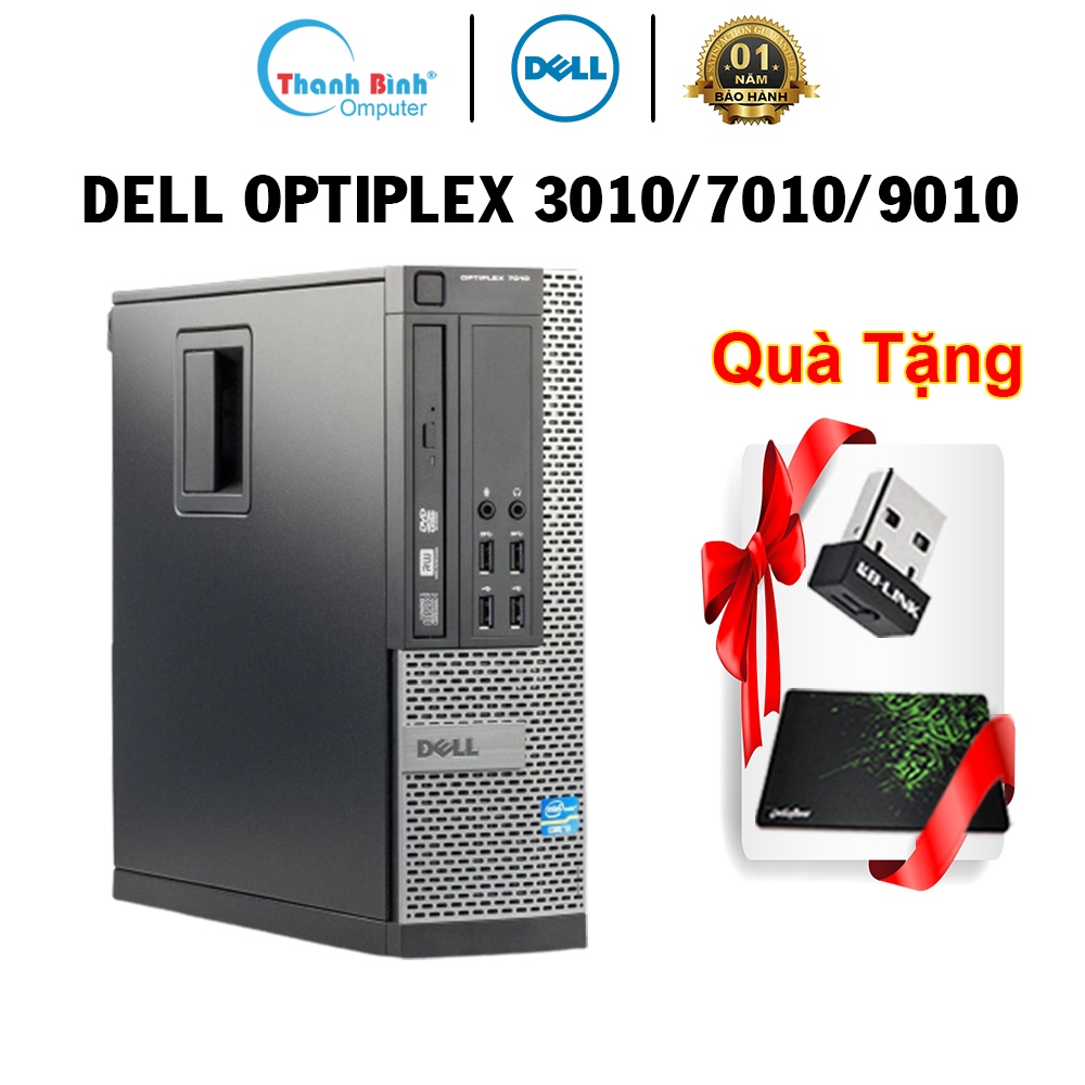 Máy Tính Đồng Bộ ️ThanhBinhPC️ Dell Optiplex 3010/7010/9010 - BẢO HÀNH 12 THÁNG 1 ĐỔI 1 - Máy Tính Để Bàn