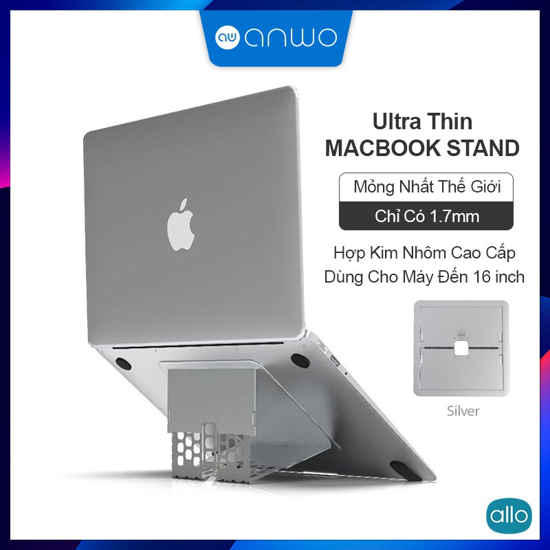 Giá Đỡ Laptop Siêu Mỏng 1.7mm Ultra Thin Stand, Chân Đế MacBook Hợp Kim Nhôm Sang Trọng, Nhiều Độ Cao Điều Chỉnh