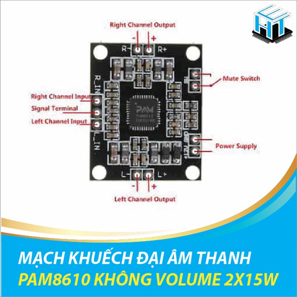 MẠCH KHUẾCH ĐẠI ÂM THANH PAM8610 KHÔNG VOLUME 2X15W