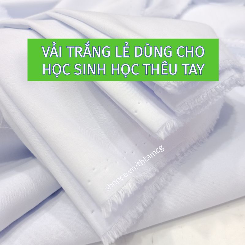 Vải Trắng Bán Lẻ Dùng Cho Học Sinh Học Thêu Tay