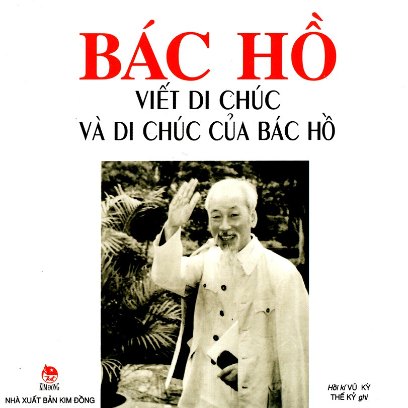 Sách - Bác Hồ viết di chúc và di chúc của Bác Hồ (KĐ45)