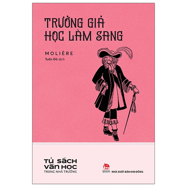 Sách Văn Học Trong Nhà Trường - Trưởng Giả Học Làm Sang