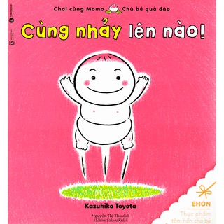 [HÀ NỘI] - Sách - Ehon Nhật Bản - Cùng Nhảy Lên Nào!
