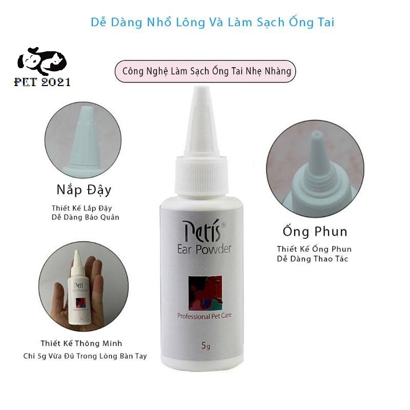 Bột Nhổ Lông Tai Petis Ear Powder Cho Chó Mèo Lọ 5g - PET 2021