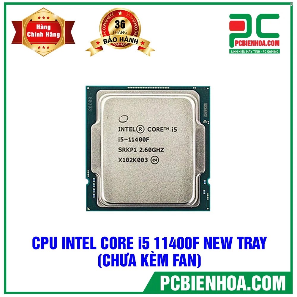 bộ vi xử lý i5 11400F / 12MB / 2.6GHZ / 6 nhân 12 luồng / LGA 1200