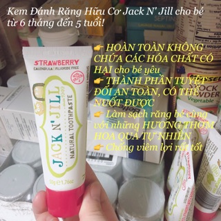 KEM ĐÁNH RĂNG Jack n’Jill hữu cơ nuốt được cho bé mấy mới