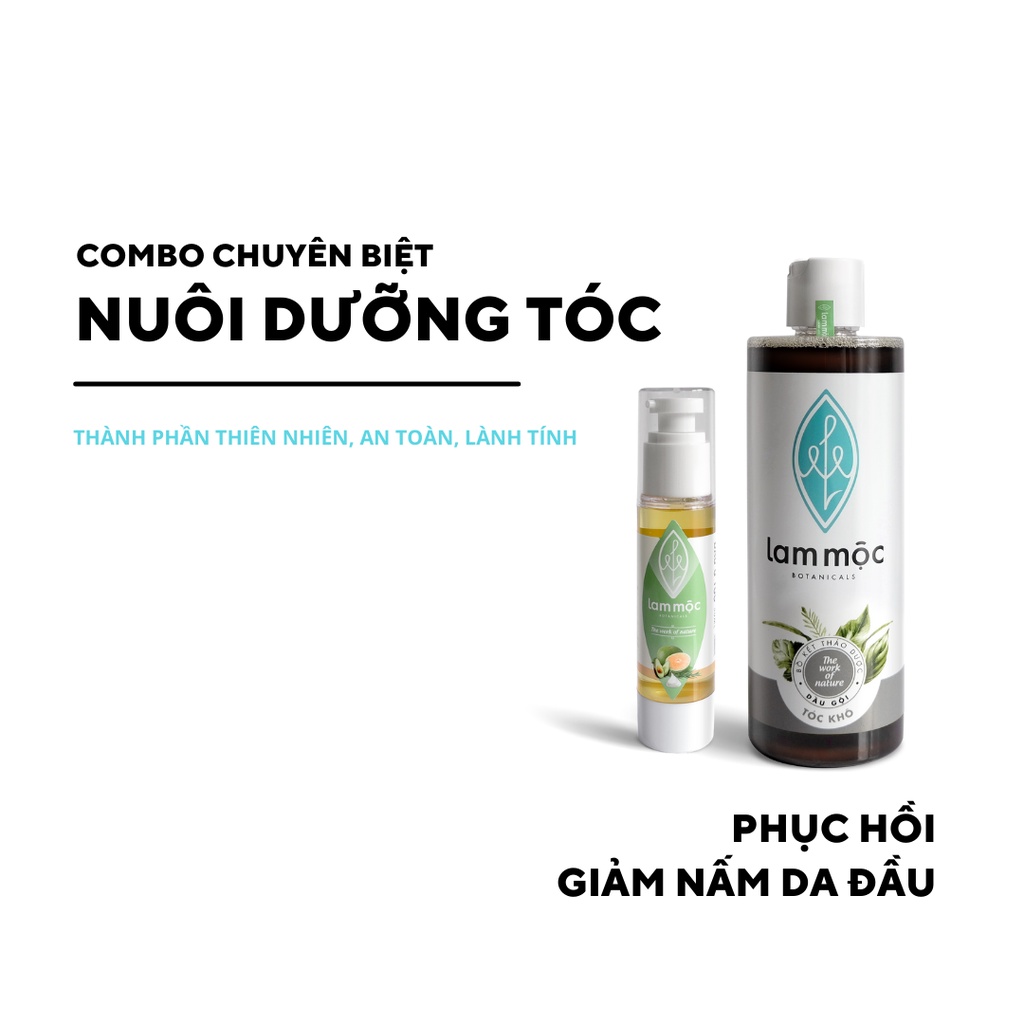 Combo Chuyên Biệt cho tóc khô - Sạch gàu/ nấm ngứa, Phục hồi hư tổn, ngăn rụng và kích mọc tóc LAM MỘC