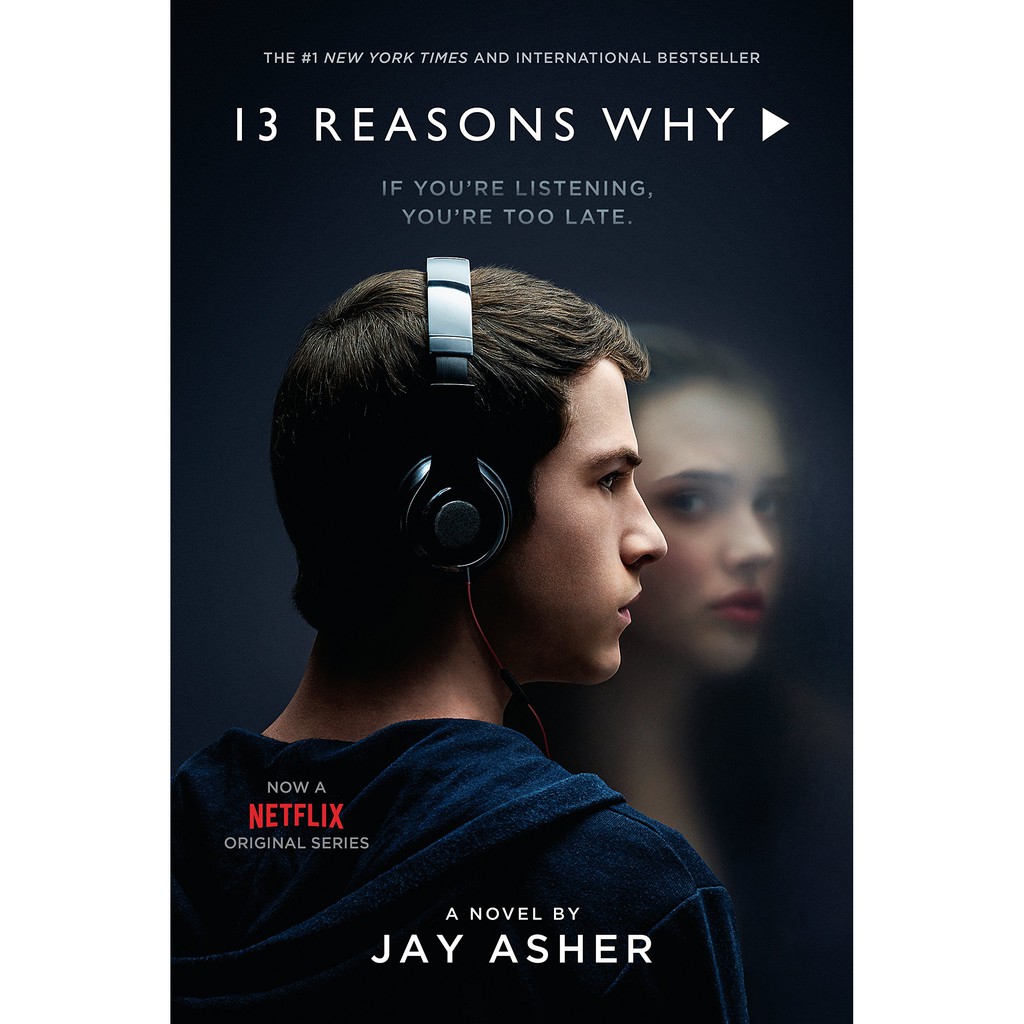 Sách Ngoại văn: 13 Reasons Why (Movie Tie-In Edition) - Mười ba lý do tại sao.