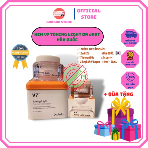 Kem V7 Toning Light Dr Jart Hàn Quốc, Mini Size 10ml, Full Size 50ml, Dưỡng Trắng Hồng Bật Tone [CHÍNH - HÃNG]