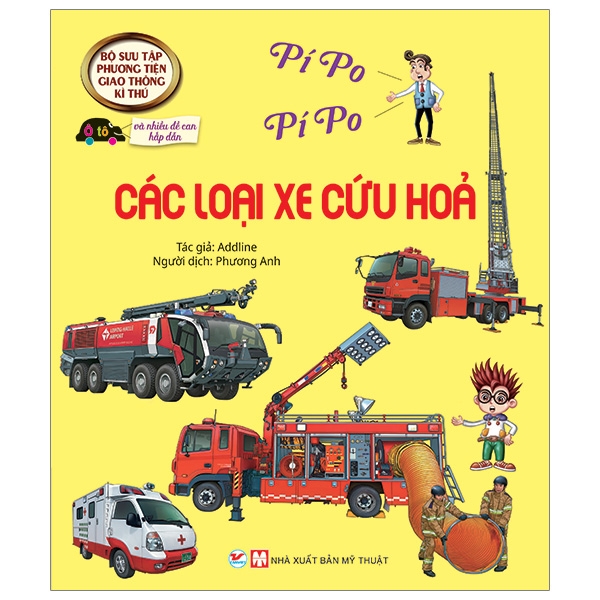 Sách Bộ Sưu Tập Phương Tiện Giao Thông Kì Thú - Các Loại Xe Cứa Hỏa
