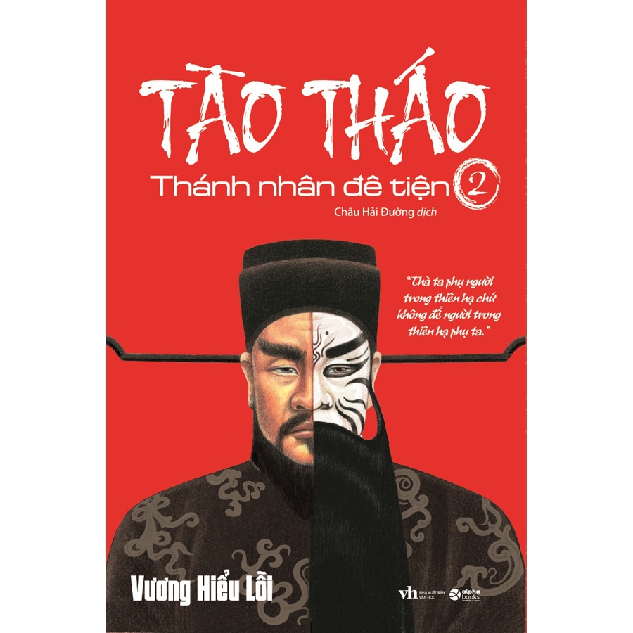 Sách - Tào Tháo - Thánh Nhân Đê Tiện 2 al