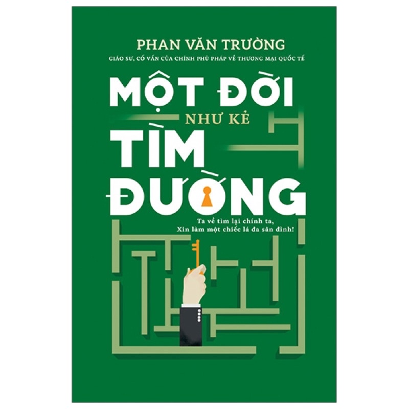 Bộ Sách Kết Tinh Một Đời - Combo 3 Cuốn Một Đời Như Kẻ Tìm Đường, Một Đời Quản Trị, Một Đời Thương Thuyết