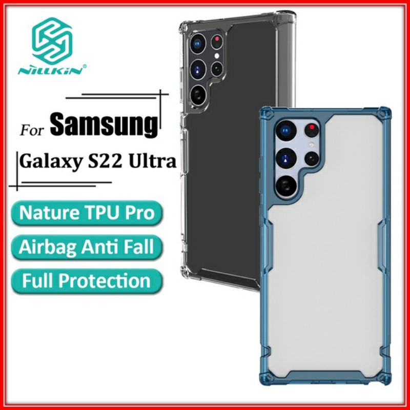 Ốp Samsung S22 Ultra , S22 plus , S22 Trong Suốt Nillkin Nature TPU Pro Viền Dẻo Lưng Cứng Chống Sốc