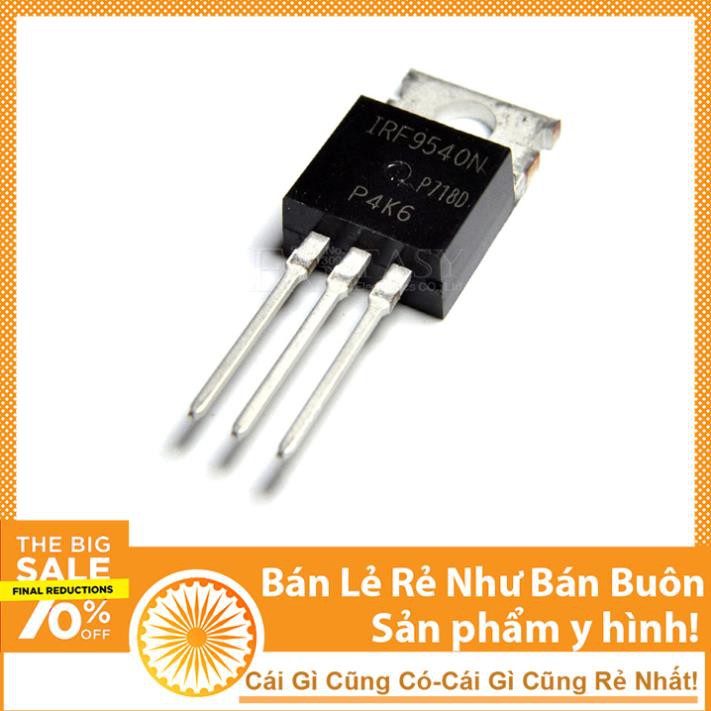 Linh Kiện IRF9540N IRF9540 TO-220 ( Kênh P) 23A/100V