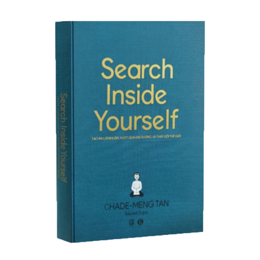 Sách - Search Inside Yourself - Tạo Ra Lợi Nhuận Vượt Qua Đại Dương Và Thay Đổi Thế Giới (Ấn Bản Đặc Biệt)