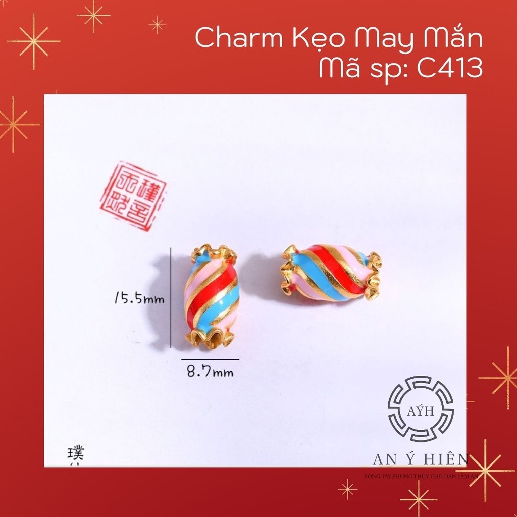 Charm Kẹo may mắn #C413( An Ý Hiên)