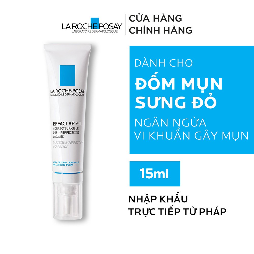 Kem giảm mụn chuyên biệt La Roche-Posay Effaclar A.I. 15ml