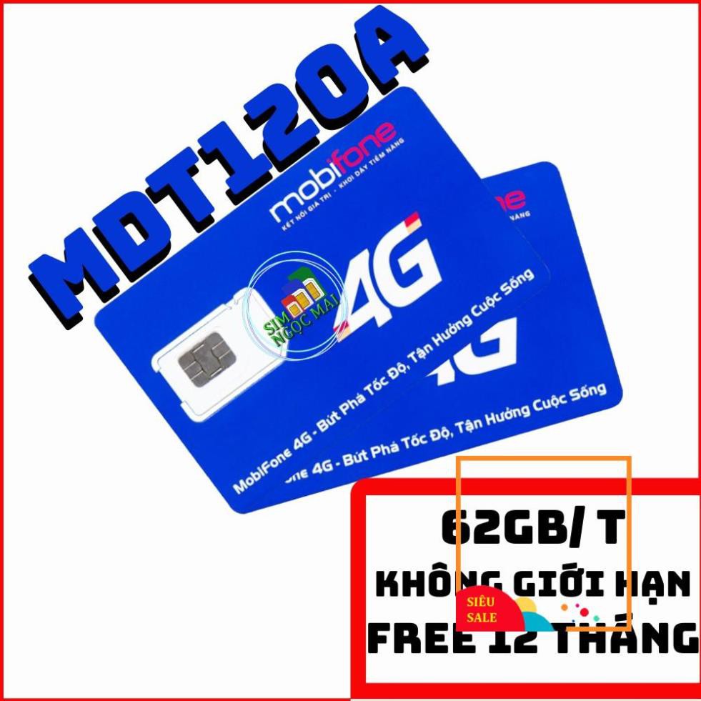 Sim 4G Mobi MDT250A - MDT120A - 62GB DATA TỐC ĐỘ CAO - MAXDATA - TRỌN GÓI 1 NĂM - MIỄN PHÍ VẬN CHUYỂN TOÀN QUỐC